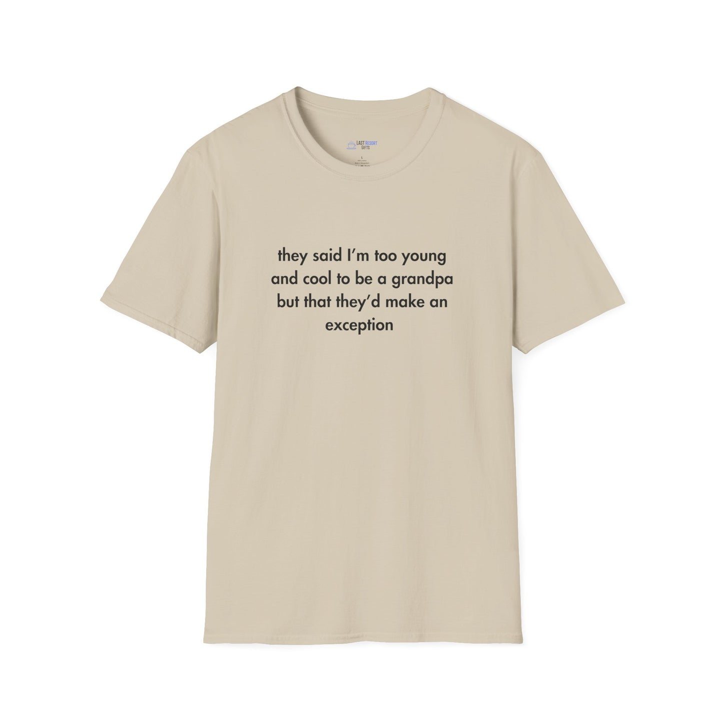 "Too Young & Cool to Be a Grandpa" Men's T-Shirt