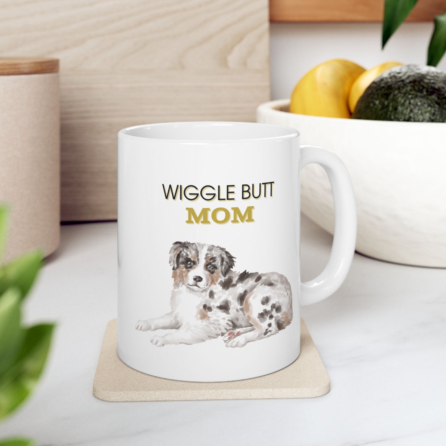 "Wiggle Butt Mom" Mug