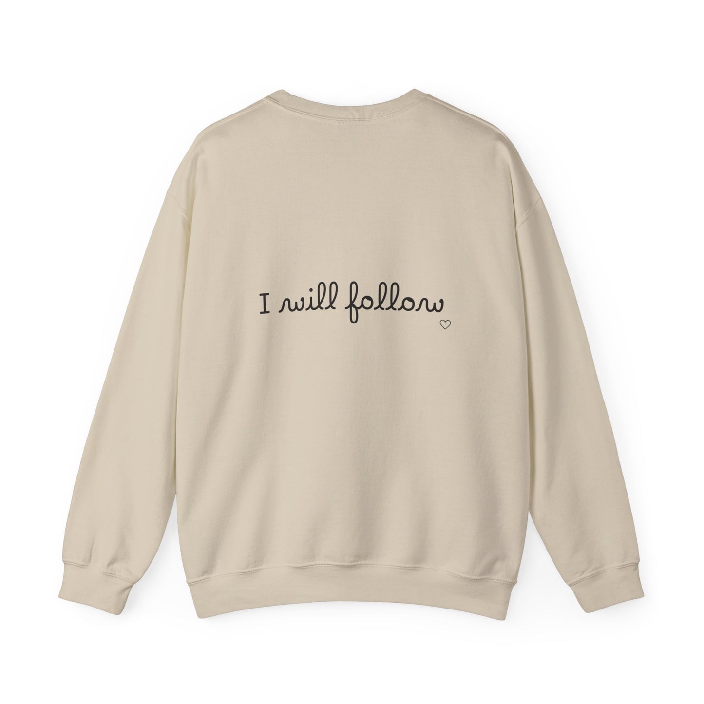 “Where You Lead / I Will Follow” Women's Crewneck Sweatshirt
