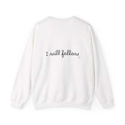 “Where You Lead / I Will Follow” Women's Crewneck Sweatshirt
