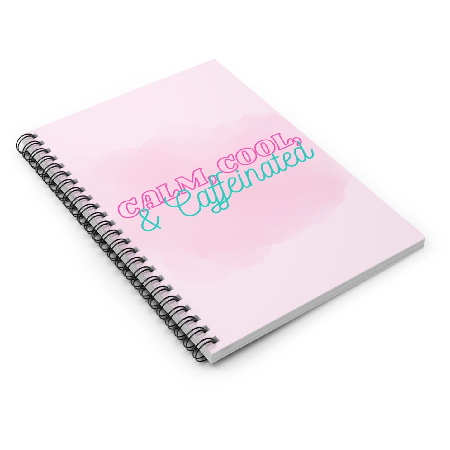 "Calm, Cool, & Caffeinated" Notebook
