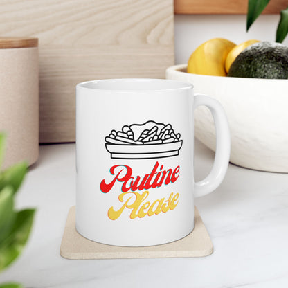 “Poutine Please” Mug