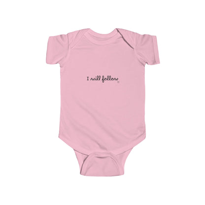 "Where You Lead, I Will Follow" Baby Onesie