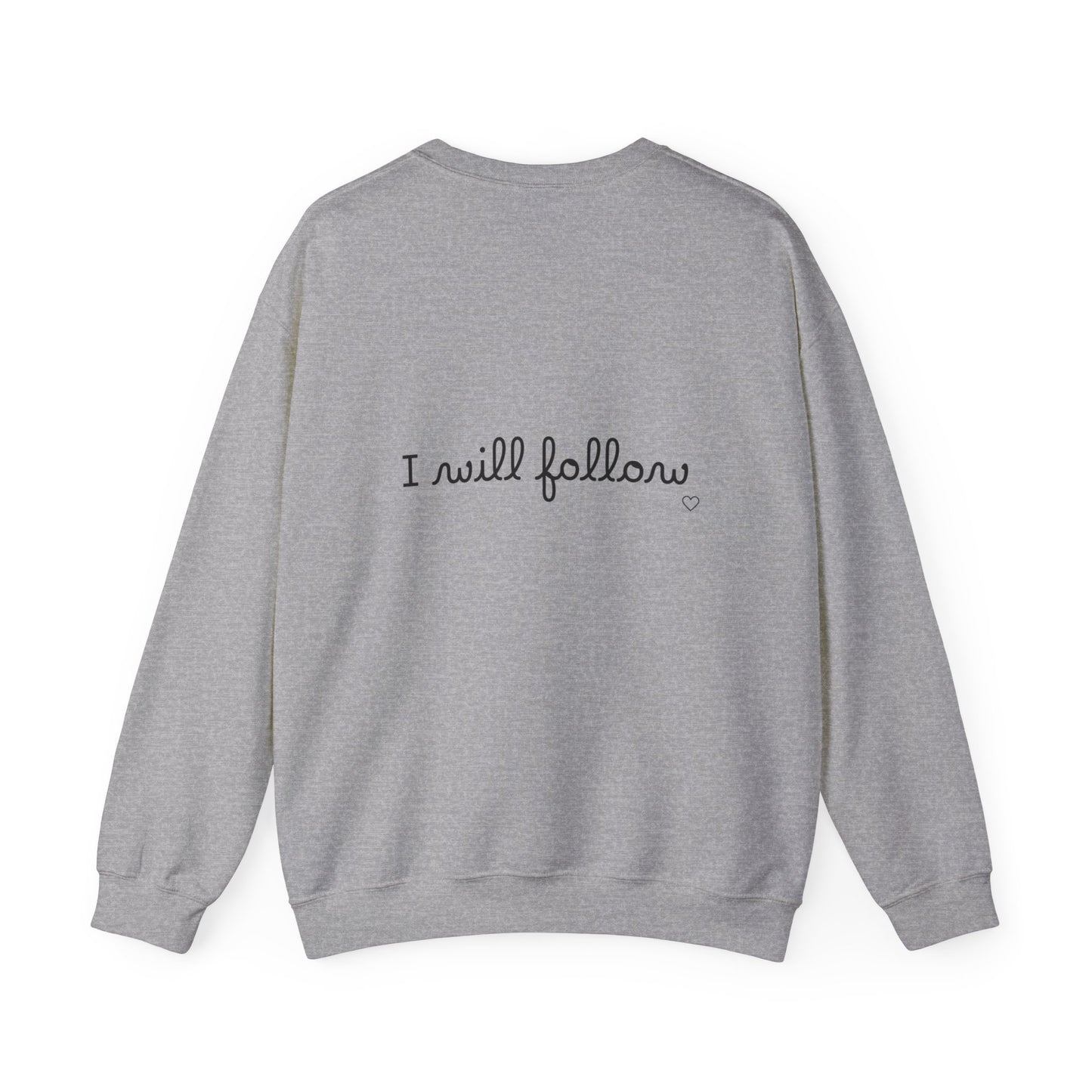 “Where You Lead / I Will Follow” Women's Crewneck Sweatshirt