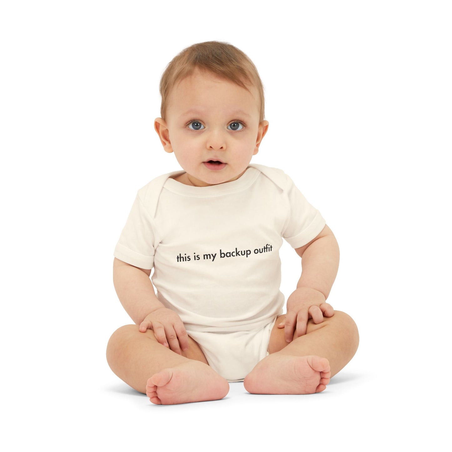 "This Is My Backup Outfit" Baby Onesie