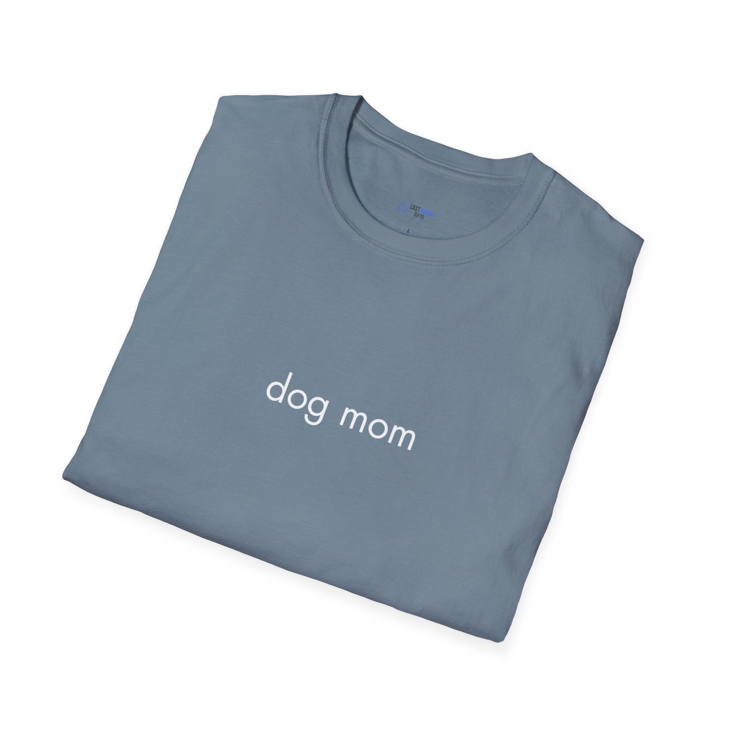 "Dog Mom" Women's T-Shirt