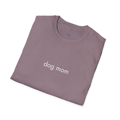 "Dog Mom" Women's T-Shirt