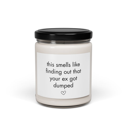 “This Smells Like Finding Out That Your Ex Got Dumped” Candle