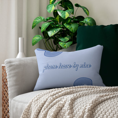 "Please Leave By Nine" Decorative Throw Pillow