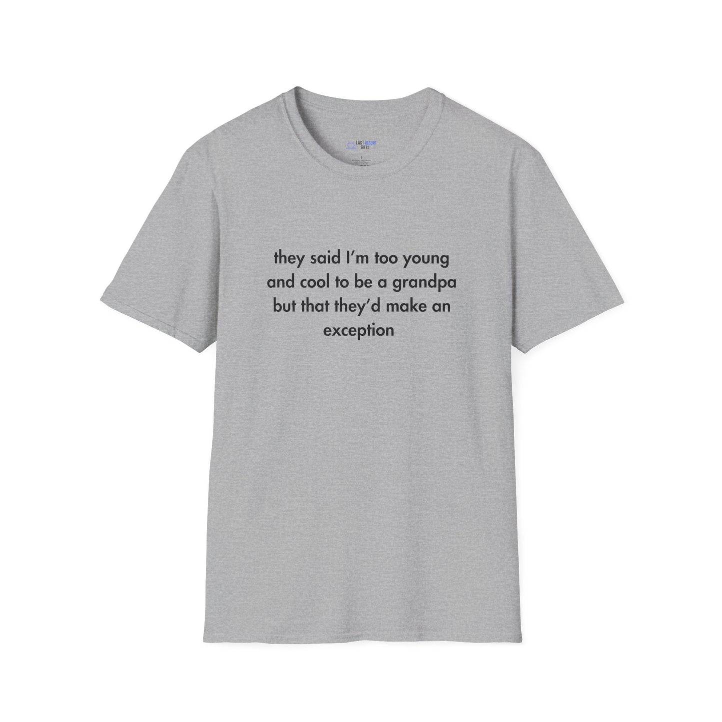 "Too Young & Cool to Be a Grandpa" Men's T-Shirt
