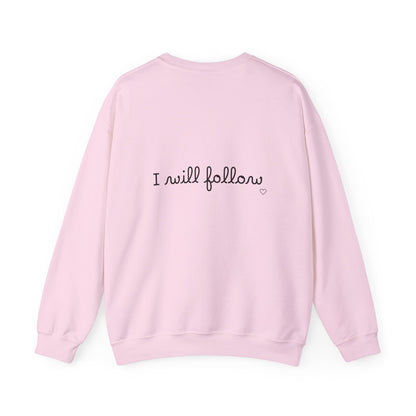 “Where You Lead / I Will Follow” Women's Crewneck Sweatshirt