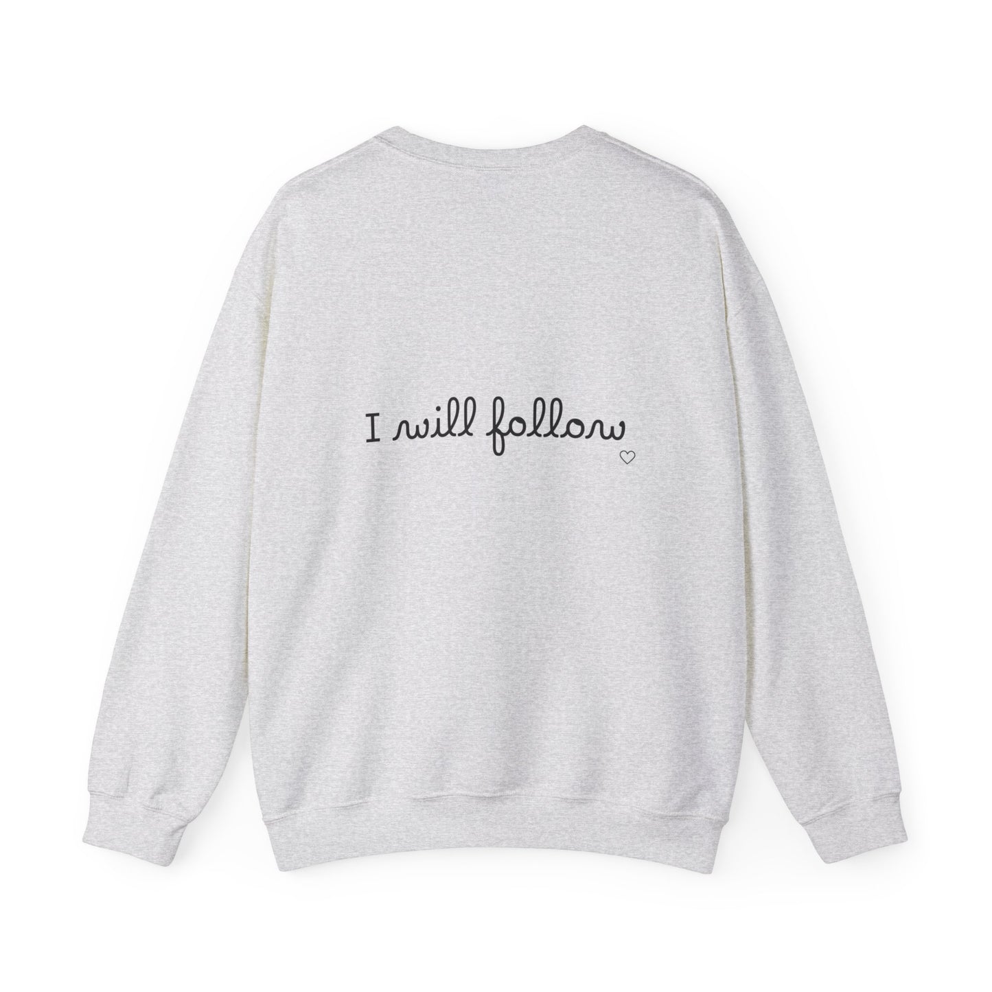 “Where You Lead / I Will Follow” Women's Crewneck Sweatshirt