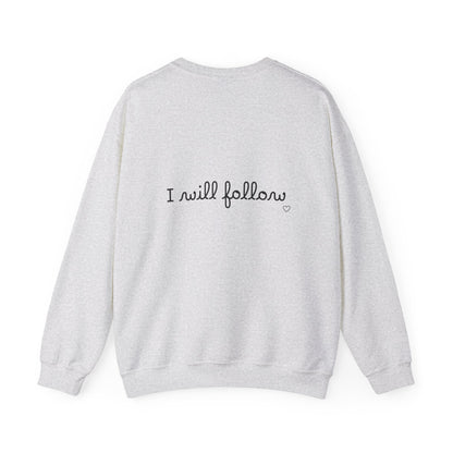 “Where You Lead / I Will Follow” Women's Crewneck Sweatshirt
