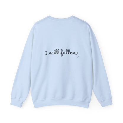 “Where You Lead / I Will Follow” Women's Crewneck Sweatshirt
