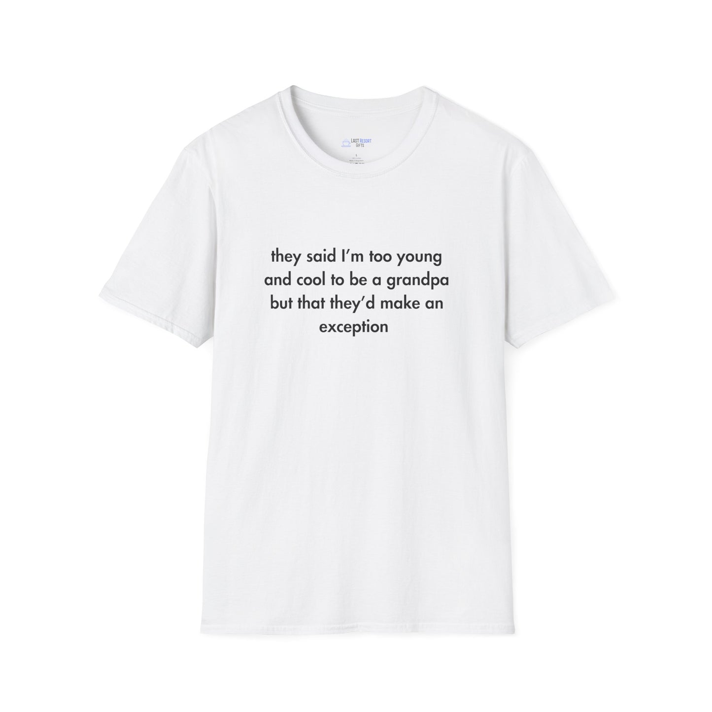 "Too Young & Cool to Be a Grandpa" Men's T-Shirt