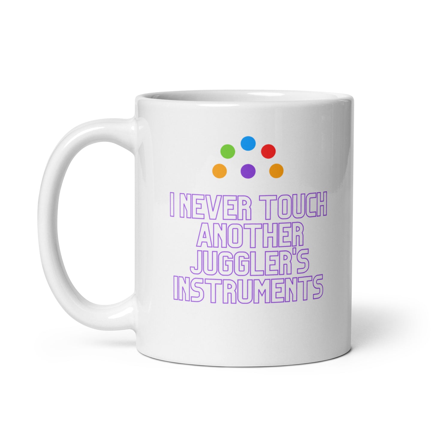 I Never Touch Another Jugglers Equipment